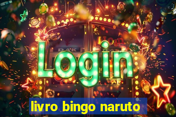 livro bingo naruto